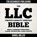 The LLC (Limited Liability Company)