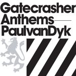 Gatecrasher Anthems: Paul Van Dyk (Standard Digital)