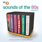 BBC Radio 2's Sounds Of The 80s Vol 2 / Various