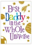 Danilo Promotions Limited Best Daddy In The Universe, Best In The Universe Card, Card For Father, Card For Dad,Multi,172mm x 124mm