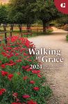 Walking in Grace 2024: Daily devotions to draw you closer to God