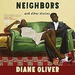 Neighbors and Other Stories