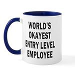 CafePress World's Okayest Entry Level Employee Mug 11 oz (325 ml) Ceramic Coffee Mug