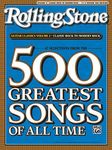 Selections from Rolling Stone Magazine's 500 Greatest Songs of All Time: Classic Rock to Modern Rock (Easy Guitar TAB) (Volume 2)