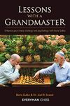 Lessons with a Grandmaster: Enhance Your Chess Strategy and Psychology with Boris Gulko (Everyman Chess)