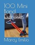 100 Mini Band Exercises