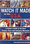 Watch It Made in the U.S.A.: A Visi