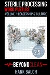 Sterile Processing Word Puzzles Vol.1: Leadership & Culture