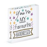 You're My Favourite Hairdresser Stars Acrylic Block Photo Frame