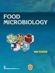 Food Microbiology (Pb 2020) [Paperback] FOSTER W.M