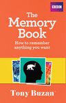 The Memory Book: How to remember anything you want