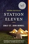 Station Eleven: A Novel (National B