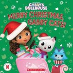 Merry Christmas, Gabby Cats! (Gabby's Dollhouse Hardcover Storybook)