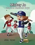 Mickey Jo And the Baseball Boys