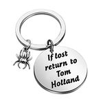 If Lost Return to Tom Holland Keychain Spider Keyring Inspired Gift for Son (keychain)