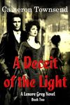 A Deceit of the Light: 2 (Lenore Grey Novels)