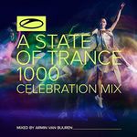 State Of Trance 1000 - Celebration Mix