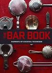 The Bar Book: Elements of Cocktail 