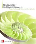 Web Scalability for Startup Engineers: Tips & Techniques for Scaling Your Web Application (PROGRAMMING & WEB DEV - OMG)