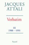 Verbatim : Chronique des années 1988-1991 (Documents) (French Edition)