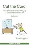 Cut the Cord: How to Watch TV Witho