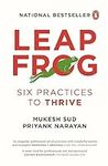 Leapfrog: Six Practices to Thrive at Work