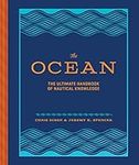 The Ocean: The Ultimate Handbook of