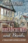 Breadcrumbs and Bombs (Tangled Roots Book 1)