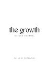 The Growth Guided Journal: Deep The