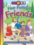 Four Faithful Friends