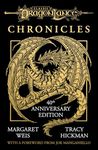 Dragonlance Chronicles: 40th anniversary edition of the Dungeons and Dragons Classic, including Dragons of Autumn Twilight, Dragons of Winter Night, Dragons of Spring Dawning