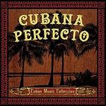 Cubana Perfecto