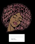 College Ruled: Melanin Goddess- Black Pride- Black Girl Power College Ruled Notebook- 1 Subject Composition Notebook College Ruled 200 Pages- Cute ... Notebook For Kids, Tweens, Teens And Adults