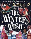 The Winter Wish: A glorious, heartf