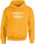 Hippowarehouse Born to Play Rugby Forced to go to School Unisex Hoodie Hooded top (Specific Size Guide in Description) Gold