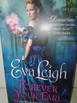 Forever Your Earl: The Wicked Quills of London