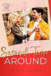 Second Time Around: Second Chance Sweethearts