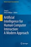 Artificial Intelligence for Human Computer Interaction: A Modern Approach (Human–Computer Interaction Series)