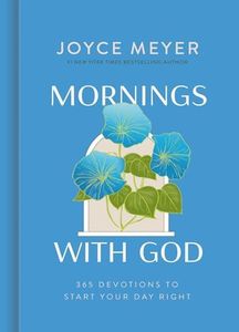 Mornings with God: 365 Devotions to Start Your Day Right