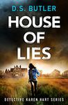 House of Lies (Detective Karen Hart Book 4)