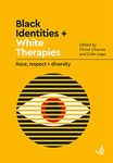 Black Identities and White Therapies: Race, respect and diversity