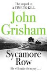 Sycamore Row: Jake Brigance, hero of A TIME TO KILL, is back