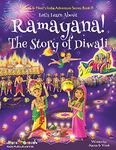 Let's Learn About Ramayana! The Story of Diwali.