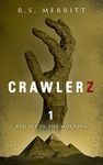 Crawlerz: Book 1: Red Sky in the Morning