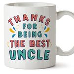 MUGFFINS Uncle Mug - in English - Thanks for Being The Best - Funny Gift - Ceramic 11oz Mug