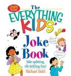 [(Everything Kids' Joke Book)] [Author: Michael Dahl] published on (January, 2004)