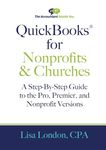 QuickBooks for Nonprofits & Churches: A Setp-By-Step Guide to the Pro, Premier, and Nonprofit Versions (The Accountant Beside You)