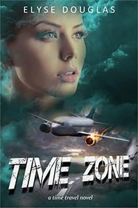 Time Zone: A Time Travel Novel