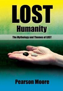 Lost Humanity: The Mythology and Themes of LOST