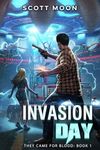 Invasion Day (They Came for Blood Book 1)